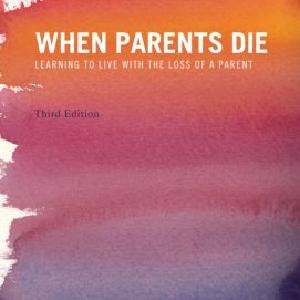 When Parents Die - Paperback / softback Geniue Stockist Online