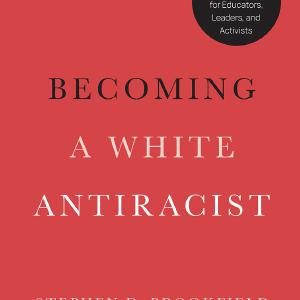 Becoming a White Antiracist - Hardback Cheap Real Eastbay