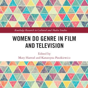 Women Do Genre in Film and Television - Paperback / softback Sale Pick A Best
