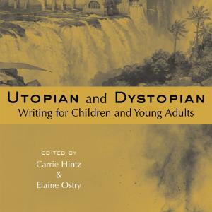Utopian and Dystopian Writing for Children and Young Adults - Paperback / softback 2025 New Cheap Online