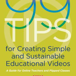 99 Tips for Creating Simple and Sustainable Educational Videos - Paperback / softback Free Shipping Nicekicks