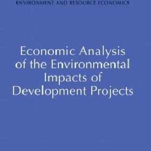 Economic Analysis of the Environmental Impacts of Development Projects Sale Cheap Online