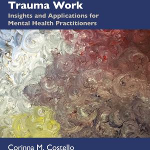 Creative Mindfulness Techniques for Clinical Trauma Work - Paperback / softback Outlet For Sale