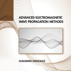 Advanced Electromagnetic Wave Propagation Methods - Hardback Sale Online Online