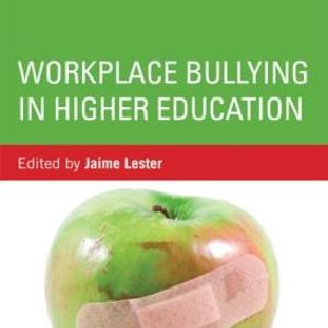 Workplace Bullying in Higher Education - Paperback / softback Outlet 2025 New