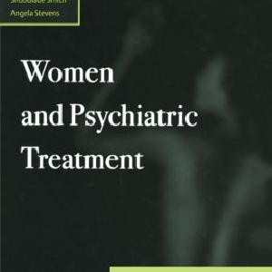 Women and Psychiatric Treatment - Paperback / softback Clearance Marketable
