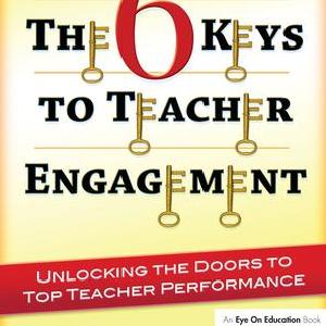 6 Keys to Teacher Engagement - Hardback Sale Low Pice
