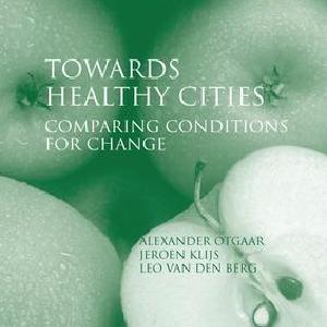 Towards Healthy Cities - Paperback / softback Free Shipping