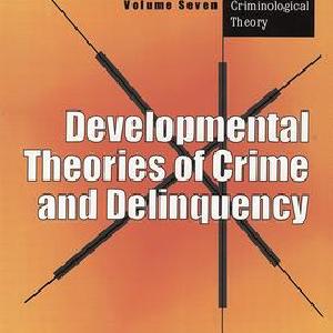 Developmental Theories of Crime and Delinquency - Hardback Discount Visit New