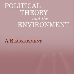 Political Theory and the Environment - Paperback / softback Sale Hot Sale