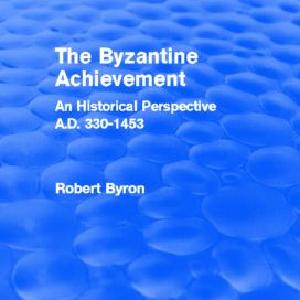 Byzantine Achievement (Routledge Revivals) - Paperback / softback Cheap Low Pice