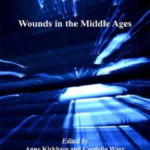 Wounds in the Middle Ages - Hardback Cheap Discount Sale