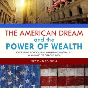 American Dream and the Power of Wealth - Paperback / softback Cheap Sale With Mastercard