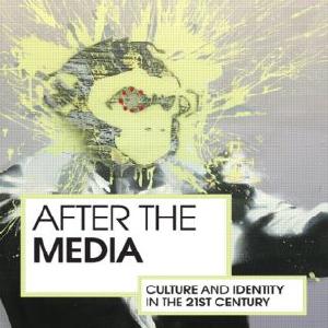 After the Media - Paperback / softback Buy Cheap Clearance Store