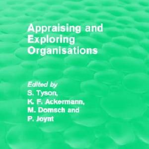 Appraising and Exploring Organisations (Routledge Revivals) - Paperback / softback Cheapest Cheap Online