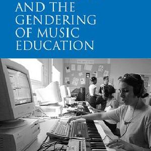 Technology and the Gendering of Music Education - Hardback 2025 New Cheap Pice