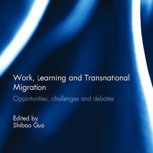 Work, Learning and Transnational Migration - Hardback Fast Delivery Online