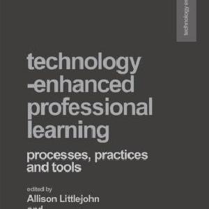 Technology-Enhanced Professional Learning - Paperback / softback Discount Many Kinds Of