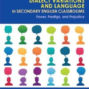Teaching About Dialect Variations and Language in Secondary English Classrooms - Paperback / softback Cheap Sale 2025 Newest
