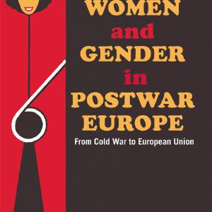 Women and Gender in Postwar Europe - Paperback / softback Sale Extremely
