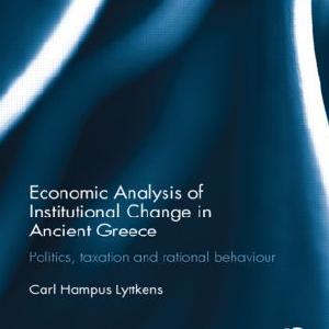 Economic Analysis of Institutional Change in Ancient Greece - Paperback / softback The Cheapest