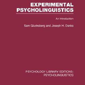 Experimental Psycholinguistics (PLE: Psycholinguistics) - Paperback / softback Outlet Visit