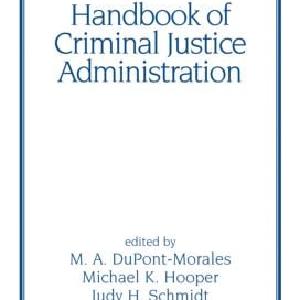 Handbook of Criminal Justice Administration - Hardback Cheap Best Place
