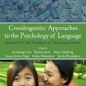 Crosslinguistic Approaches to the Psychology of Language - Hardback Discount Purchase