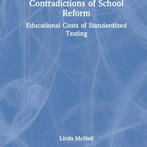 Contradictions of School Reform - Hardback Sale With Paypal