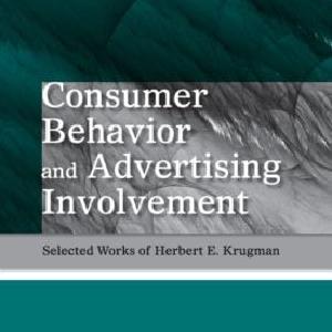 Consumer Behavior and Advertising Involvement - Hardback Clearance Pre Order
