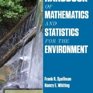 Handbook of Mathematics and Statistics for the Environment - Hardback Finishline Online