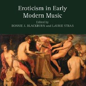 Eroticism in Early Modern Music - Hardback Cheap Low Shipping
