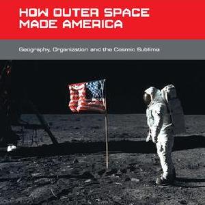 How Outer Space Made America - Hardback Free Shipping Pick A Best