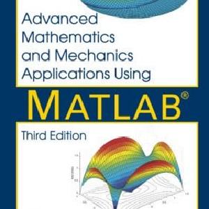 Advanced Mathematics and Mechanics Applications Using MATLAB - Hardback Countdown Package Online