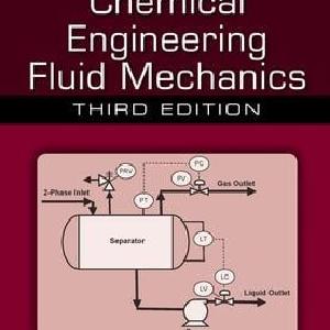 Chemical Engineering Fluid Mechanics - Hardback Clearance 2025