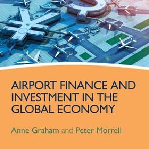 Airport Finance and Investment in the Global Economy - Hardback Best Seller For Sale