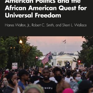 American Politics and the African American Quest for Universal Freedom - Paperback / softback Manchester Great Sale Cheap Online