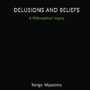 Delusions and Beliefs Newest Online
