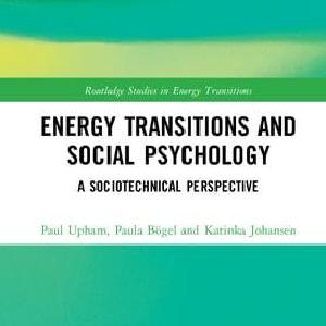 Energy Transitions and Social Psychology Free Shipping Original