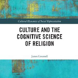 Culture and the Cognitive Science of Religion Cheap Sale Big Sale