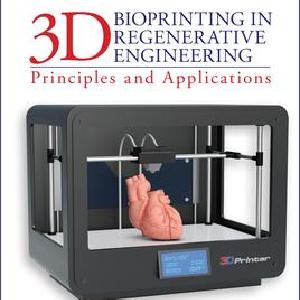 3D Bioprinting in Regenerative Engineering Footlocker Cheap Online