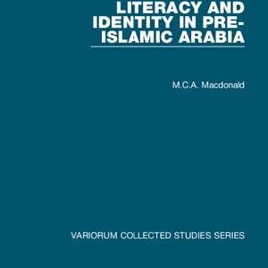 Literacy and Identity in Pre-Islamic Arabia - Hardback Buy Cheap Best Store To Get