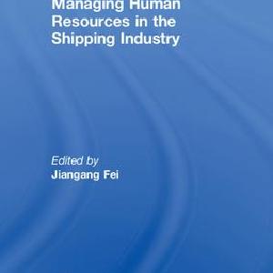 Managing Human Resources in the Shipping Industry - Hardback Discount Manchester