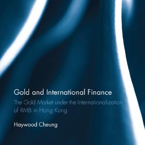 Gold and International Finance - Paperback / softback Sale Recommend