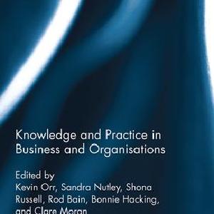Knowledge and Practice in Business and Organisations - Paperback / softback Order Cheap Online