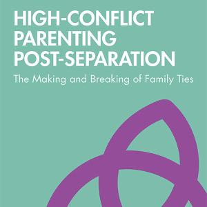 High-Conflict Parenting Post-Separation - Paperback / softback Shop For Cheap Online