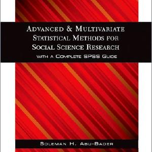 Advanced and Multivariate Statistical Methods for Social Science Research Buy Cheap Best Sale