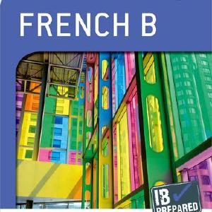 Oxford IB Diploma Programme: IB Prepared: French B Outlet Clearance Store