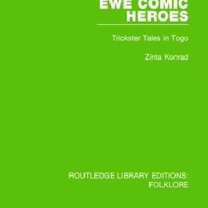 Ewe Comic Heroes (RLE Folklore) - Hardback Quality Free Shipping Outlet