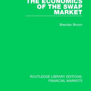 Economics of the Swap Market - Paperback / softback Free Shipping Hot Sale
